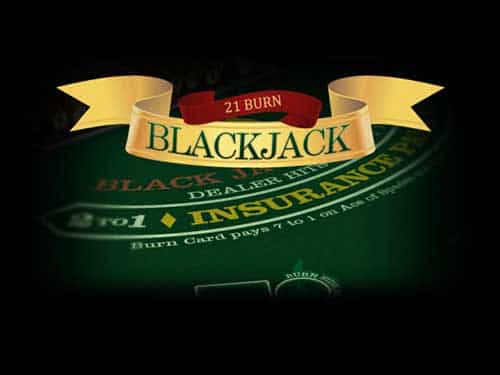 21 Burn Blackjack